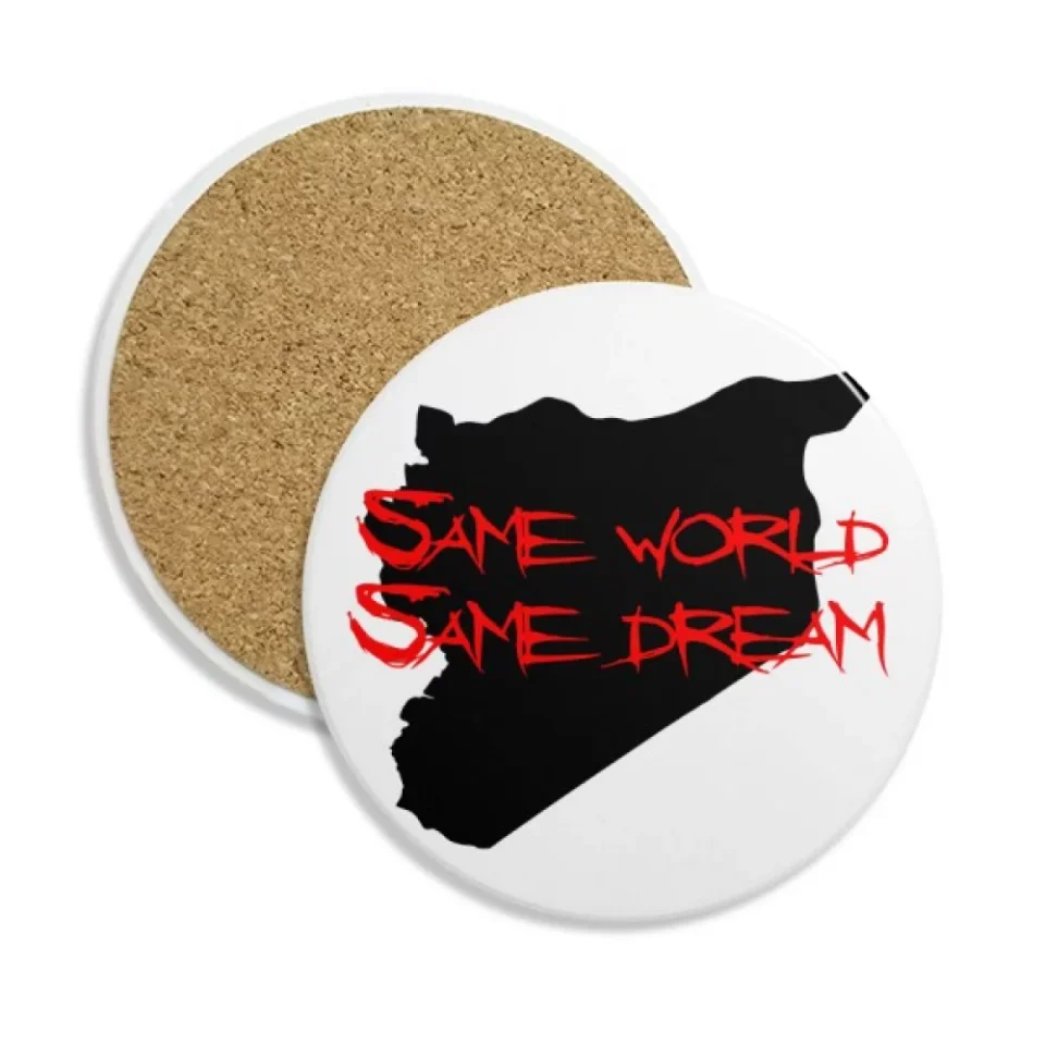 Supreme Healthy Asiac Quote Same World Same Dream Coaster Cup Mug Tabletop Protection Absorbent Stone